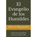 El Evangelio de los Humildes