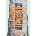 Re-imagining Indigenous Knowledge and Practices in 21st Century Africa: Debunking Myths and Misconceptions for Conviviality and Sustainability