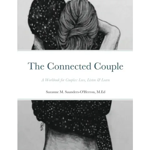 The Connected Couple Workbook