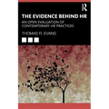 The Evidence Behind HR: An Open Evaluation of Contemporary HR Practices
