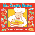 Mr. Cookie Baker (Board Book Edition)