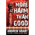 More Harm Than Good