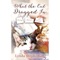 What the Cat Dragged In