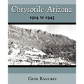 Chrysotile Arizona 1914 to 1945