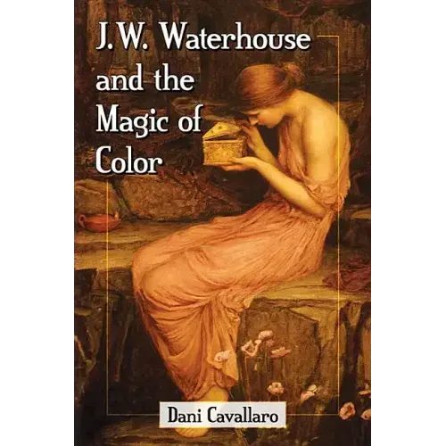 J.W. Waterhouse and the Magic of Color