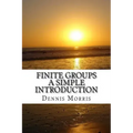 Finite Groups - A Simple Introduction