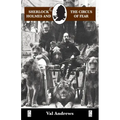 Sherlock Holmes and the Circus of Fear