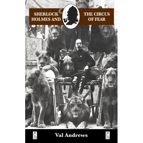 Sherlock Holmes and the Circus of Fear