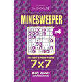 Sudoku Minesweeper - 200 Hard to Master Puzzles 7x7 (Volume 4)