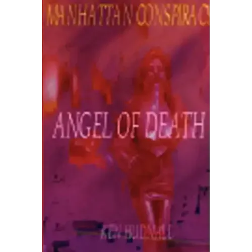 Manhattan Conspiracy: Angel of Death