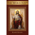 The Word: The Origin of Man