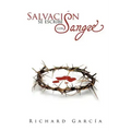 Salvación se escribe con sangre