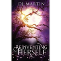 Reinventing Herself: A Paranormal Women's Fiction Novel