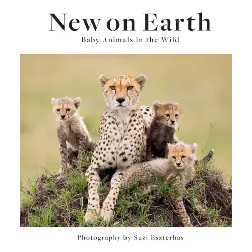 New on Earth: Baby Animals in the Wild