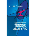 Applications of Tensor Analysis
