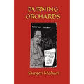 Burning Orchards