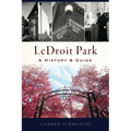 Ledroit Park: A History & Guide