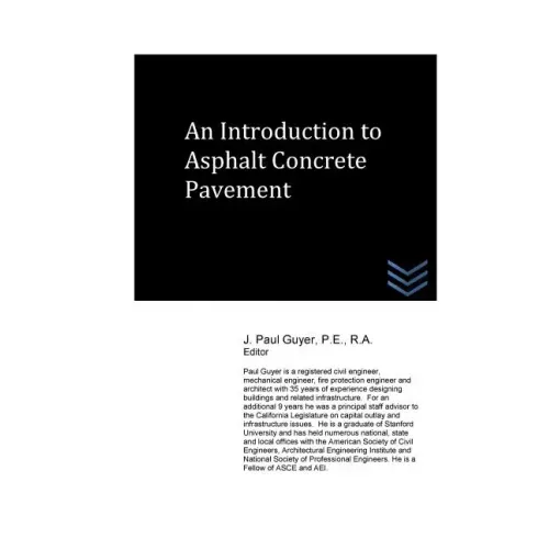 An Introduction to Asphalt Concrete Pavement