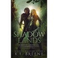 Shadow Lands (Warrior Chronicles #3)