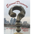 Eternal Discovery: the sculpture of Michael Alfano
