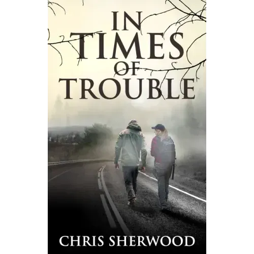 In Times Of Trouble