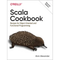 Scala Cookbook: Recipes for Object-Oriented and Functional Programming