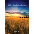 A New Idea Each Morning: How food and agriculture came together in one international organisation