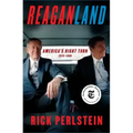 Reaganland: America's Right Turn 1976-1980