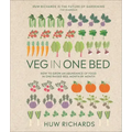 Veg in One Bed New Edition: How to Grow an Abundance of Food in One Raised Bed, Month by Month