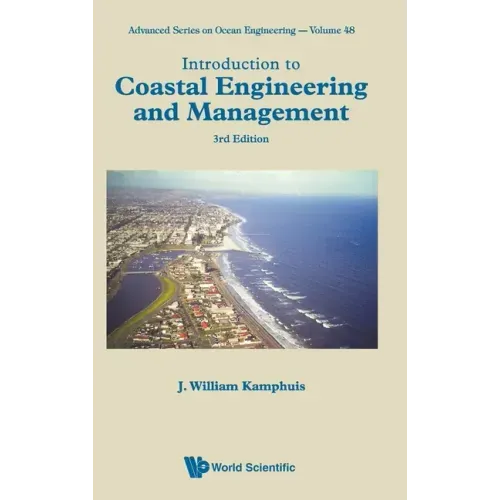 Introduction to Coastal Engineering and Management (Third Edition)