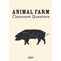 Animal Farm Classroom Questions