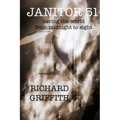 Janitor 51: Saving the World from Midnight to Eight