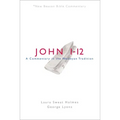 Nbbc, John 1-12: A Commentary in the Wesleyan Tradition