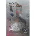 Indelible Miraculous