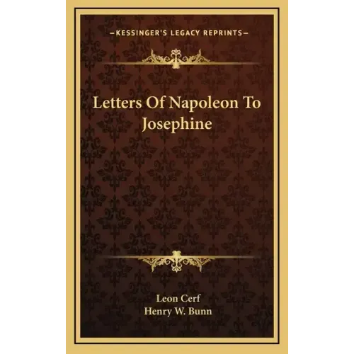 Letters of Napoleon to Josephine