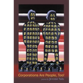 Corporations Are People, Too!