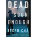Dead Soon Enough