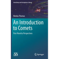 An Introduction to Comets: Post-Rosetta Perspectives