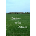 Bigelow in the Distance