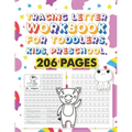 Tracing Letter Workbook For Toddlers, Kids, Preschool: 26 Cute Animals Alphabet Dot-to-dot Tracing Method Activity Book And Coloring Page With Writing