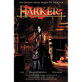 Harker: The Graphic Novel Sequel to 'Dracula'