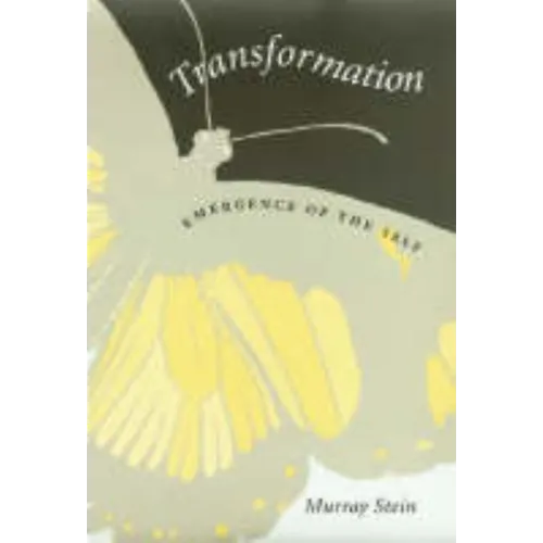 Transformation: Emergence of the Self Volume 7