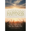 Handbook to Happiness: A Biblical Guide to Victorious Living