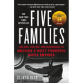 Five Families: The Rise, Decline, and Resurgence of America's Most Powerful Mafia Empires