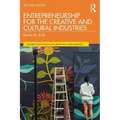 Entrepreneurship for the Creative and Cultural Industries