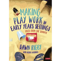 Making Play Work in Early Years Settings