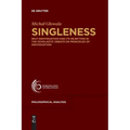 Singleness: Self-Individuation and Its Rejection in the Scholastic Debate on Principles of Individuation