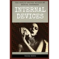 Internal Devices: The Faulty Drives Within My Mortal Hardware
