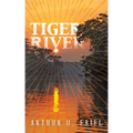 Tiger River: A Classic Fantasy Novel