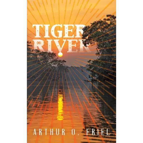 Tiger River: A Classic Fantasy Novel